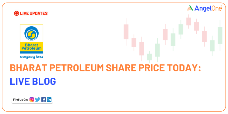 Bharat Petroleum Corporation Ltd Share Price Today - Live Blog for 30 April 2025